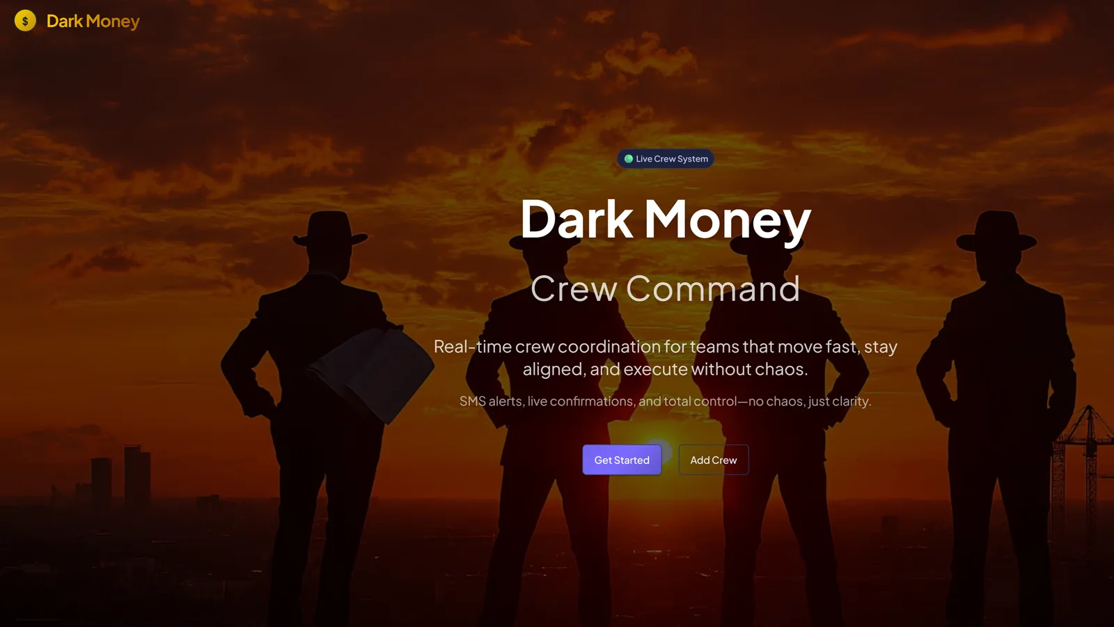 The Dark Money crew operations interface, where field teams are dispatched to jobs and messaged from one workspace.