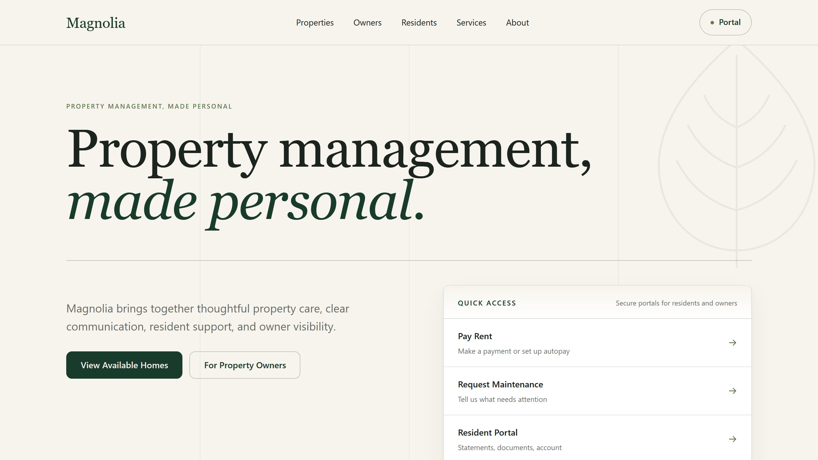 The Magnolia homepage, with navigation for Properties, Owners, Residents, Services and About, a headline reading 'Property management, made personal', buttons for View Available Homes and For Property Owners, and a Quick Access panel listing Pay Rent, Request Maintenance and Resident Portal.