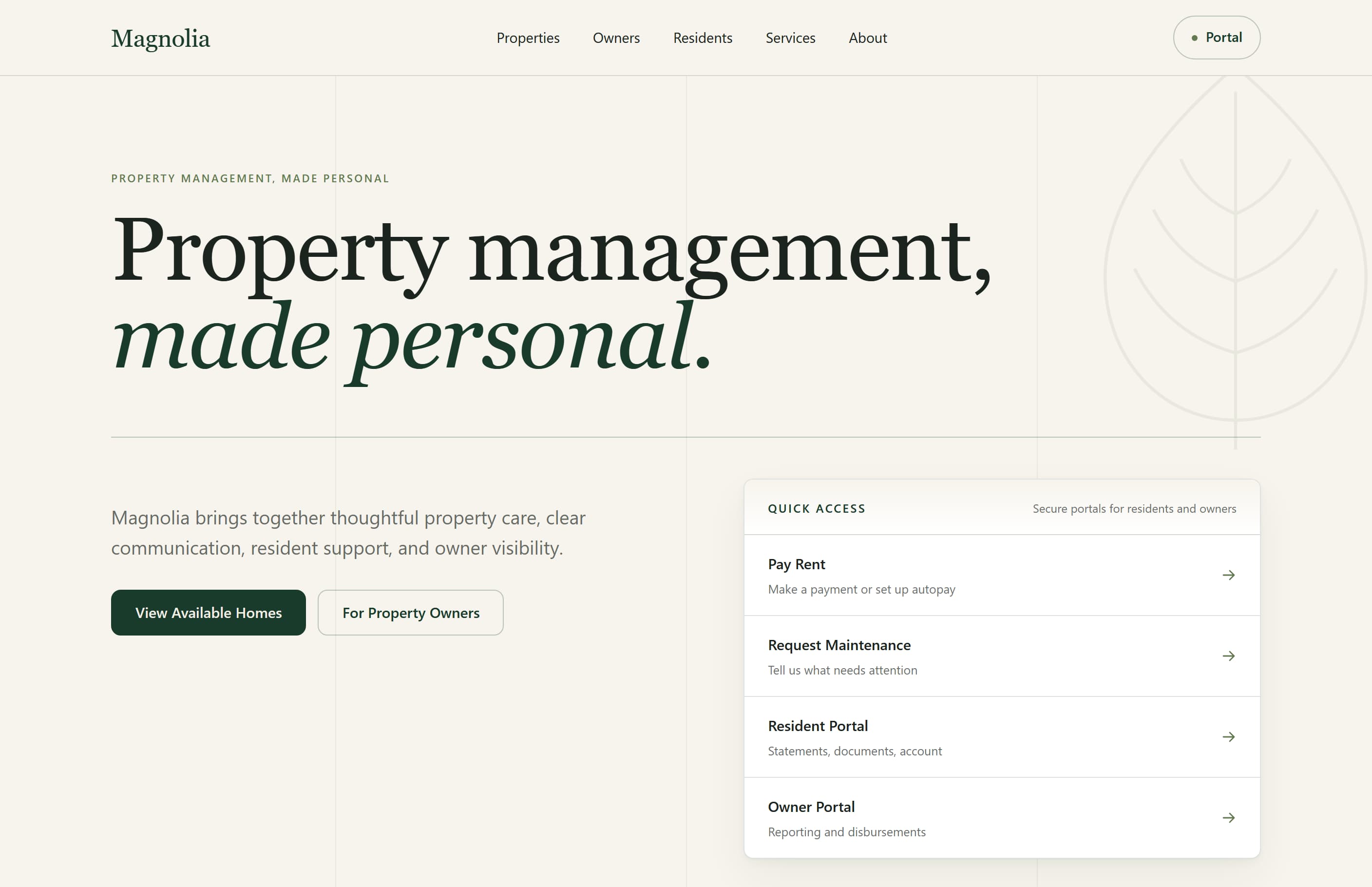 The Magnolia homepage, with navigation for Properties, Owners, Residents, Services and About beside a Portal link, a headline reading 'Property management, made personal', buttons for View Available Homes and For Property Owners, and a Quick Access panel listing Pay Rent, Request Maintenance, Resident Portal and Owner Portal.